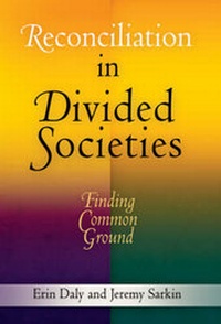 Enlarge image Cover: Reconciliation in Divided Societies - University of Pennsylvania Press