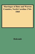 Cover: Marriages of Bute and Warren Counties, North Carolina 1764-1868 - Genealogical Publishing Company