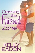 Cover: Crossing the Friend Zone - Forever