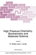 Cover: High Pressure Chemistry, Biochemistry and Materials Science - Springer