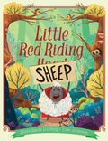 Cover: Little Red Riding Sheep - Atheneum Books for Young Readers
