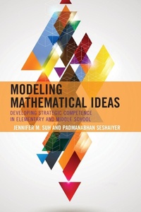 Enlarge image Cover: Modeling Mathematical Ideas - Rowman & Littlefield Publishers