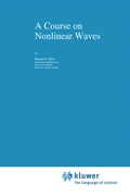 Cover: A Course on Nonlinear Waves - Kluwer Academic Publishers