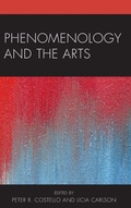 Cover: Phenomenology and the Arts - Lexington Books