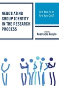 Cover: Negotiating Group Identity in the Research Process - Lexington Books