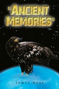 Cover: "Ancient Memories" - Xlibris