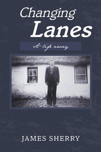 Enlarge image Cover: Changing Lanes - AUTHORHOUSE