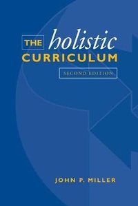 Enlarge image Cover: The Holistic Curriculum - University of Toronto Press