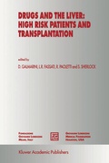 Cover: Drugs and the Liver: High Risk Patients and Transplantation - Springer