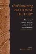 Cover: (Re)Visualizing National History - University of Toronto Press