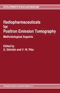 Cover: Radiopharmaceuticals for Positron Emission Tomography - Methodological Aspects - Springer