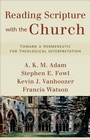 Cover: Reading Scripture with the Church - Toward a Hermeneutic for Theological Interpretation - Baker Academic, Div of Baker Publishing Group