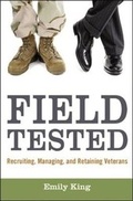 Cover: Field Tested: Recruiting, Managing, and Retaining Veterans - Amacom