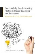 Cover: Successfully Implementing Problem-Based Learning in Classrooms - Purdue University Press