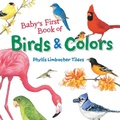 Cover: Baby's First Book of Birds & Colors - Charlesbridge Publishing,U.S.