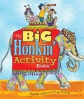 Cover: The Big Honkin' Activity Book - Lark Books,U.S.