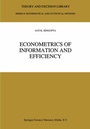 Cover: Econometrics of Information and Efficiency - Springer