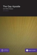 Cover: The Gay Apostle and Other Essays - Common Ground Publishing