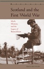 Cover: Scotland and the First World War - Bucknell University Press,U.S.