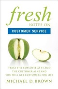 Cover: Fresh Notes on Customer Service - Greenleaf Book Group Press
