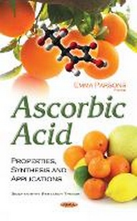 Enlarge image Cover: Ascorbic Acid - Nova Science Publishers Inc