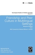 Cover: Friendship and Peer Culture in Multilingual Settings - Emerald Group Publishing Limited