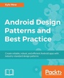 Cover: Android Design Patterns and Best Practice - Packt Publishing