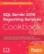 Cover: SQL Server 2016 Reporting Services Cookbook - Packt Publishing