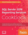 Cover: SQL Server 2016 Reporting Services Cookbook - Packt Publishing