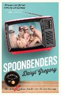 Enlarge image Cover: Spoonbenders - riverrun