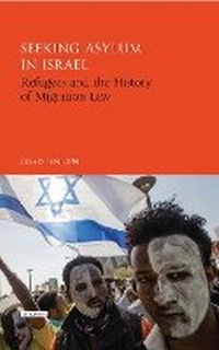 Abbildung von: Seeking Asylum in Israel - I.B. Tauris
