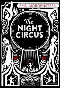 Enlarge image Cover: The Night Circus - Vintage Classics