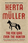 Cover: The Fox Was Ever the Hunter - Granta Books