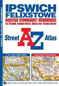 Abbildung von: Ipswich and Felixstowe A-Z Street Atlas - Geographers' A-Z Map Co Ltd