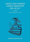 Cover: Greek and Roman Oared Warships 399-30BC - Oxbow Books