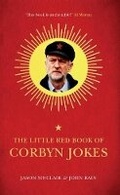 Cover: The Little Red Book of Corbyn Jokes - Biteback Publishing