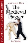 Cover: Mastering the Art of Arms Vol 1: The Medieval Dagger - ebookpartnership.com