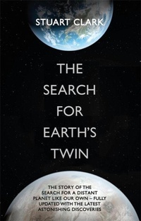 Enlarge image Cover: The Search For Earth's Twin - Quercus Publishing