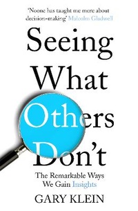 Enlarge image Cover: Seeing What Others Don't - John Murray Business