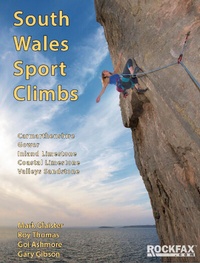 Abbildung von: South Wales Sport Climbs - Rockfax Ltd