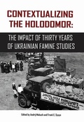 Cover: Contextualizing the Holodomor - Canadian Institute of Ukrainian Studies