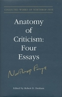 Enlarge image Cover: Anatomy of Criticism - University of Toronto Press