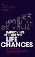 Cover: Improving Children's Life Chances - Child Poverty Action Group