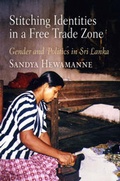 Cover: Stitching Identities in a Free Trade Zone - University of Pennsylvania Press