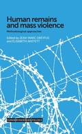Cover: Human Remains and Mass Violence - Manchester University Press