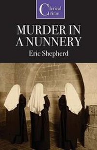 Enlarge image Cover: Murder in a Nunnery - Ostara Publishing