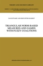 Cover: Triangular Norm-Based Measures and Games with Fuzzy Coalitions - Springer