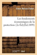 Cover: Les Fondements Economiques de la Protection - Hachette Livre - Bnf