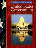 Cover: United States Government: Presidential Election Edition - McGraw-Hill/Glencoe