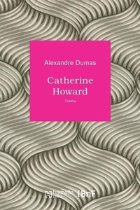 Enlarge image Cover: Catherine Howard - Hachette Livre - Bnf